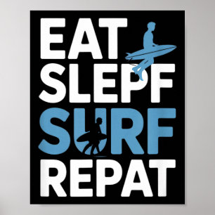 Poster Manger Dormir Surfer Répéter Citation Drôle Surfeu