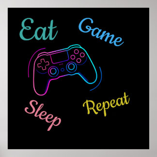 Poster Manger Jeu Dormir Répéter | Néo-Gamer Ty personnal