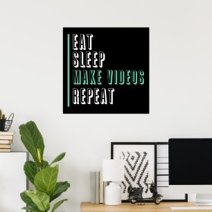 Poster Manger le sommeil Faire répéter les vidéos - Motiv