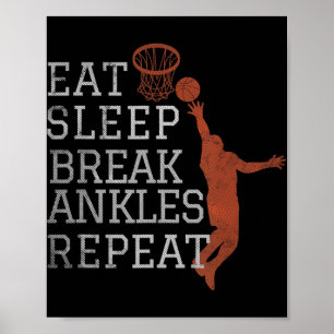 Poster Manger Sleep Break Ankles Répéter Basketball Fun