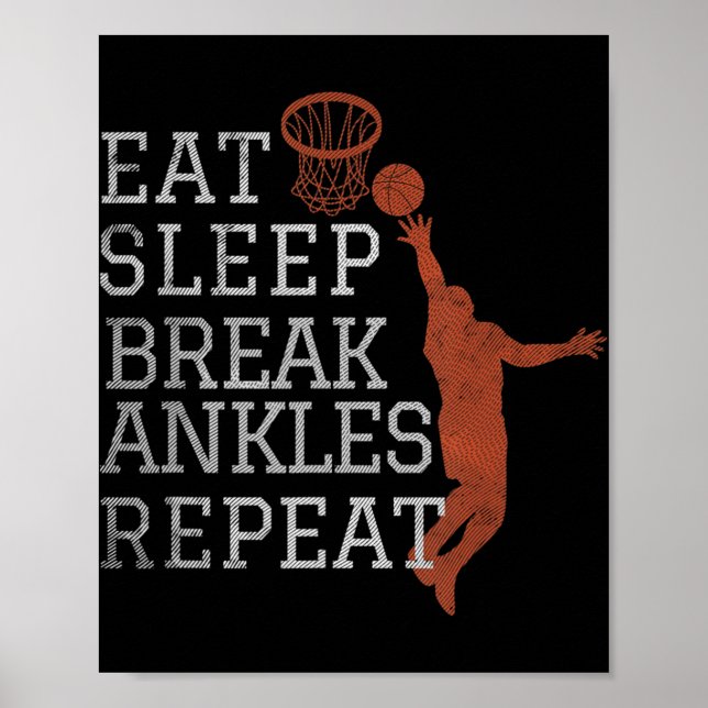 Poster Manger Sleep Break Ankles Répéter Basketball Fun (Devant)