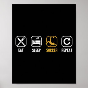 Poster Manger Sommeil Football Répéter Gardien de but Fut