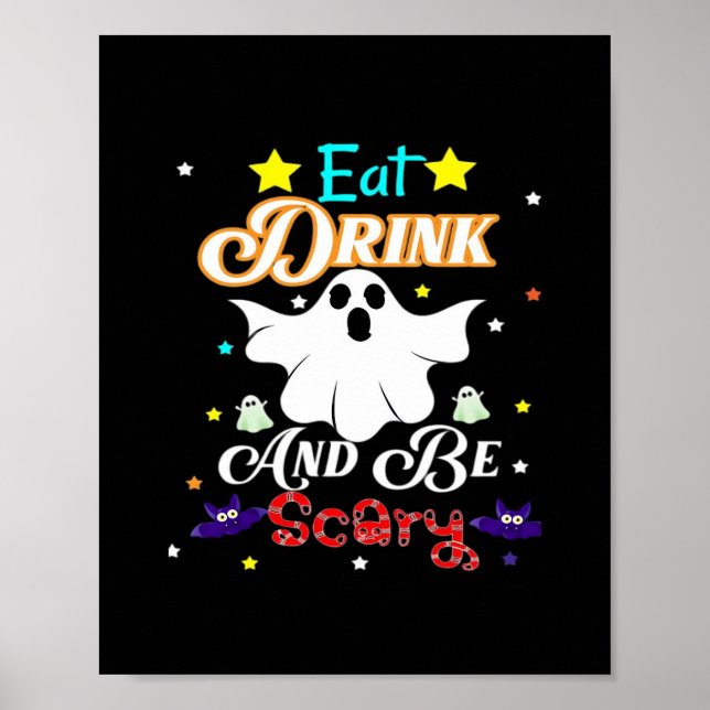 Poster Mangez Boire Et Soyez Effrayant Joyeux Halloween J (Devant)