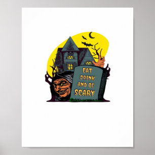 Poster Mangez, Buvez Et Soyez Effrayant Classique Simple