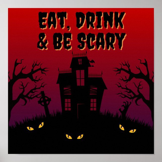 Poster Mangez, buvez et soyez effrayant Halloween (Devant)