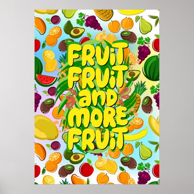 Poster Mangez plus de fruits | Motivation végétale et Pla (Devant)