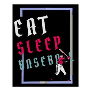 Poster Mangez Sleep Baseball Joueur Funny Baseball