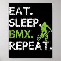 Mangez Sleep BMX Freestyle Cyclisme Sarcasme