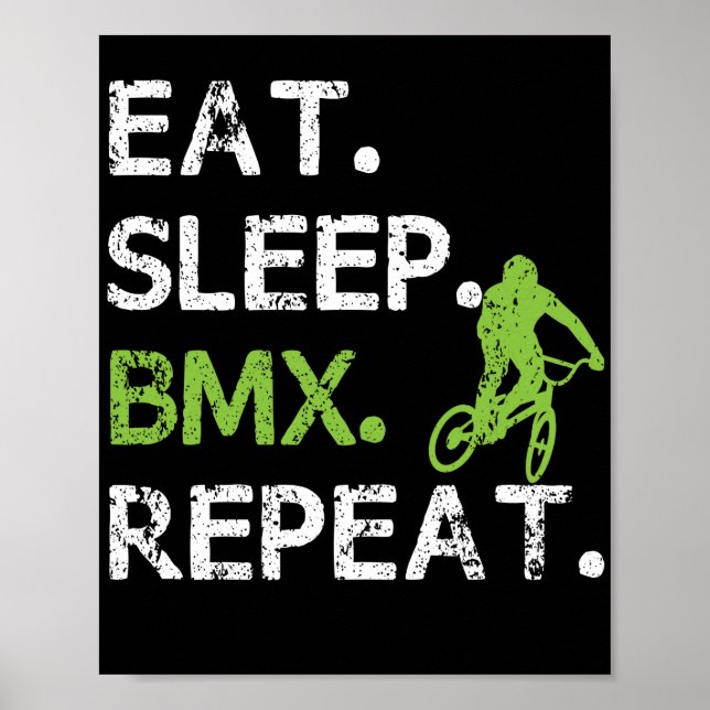 Poster Mangez Sleep BMX Freestyle Cyclisme Sarcasme (Devant)