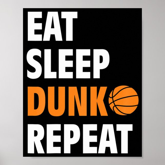 Poster Mangez Sleep Dunk Répétez Fun Basketball (Devant)