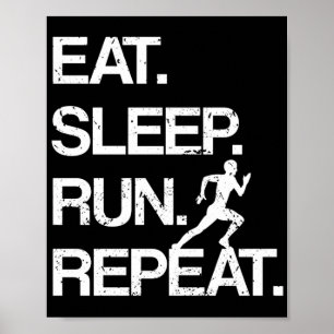Poster Mangez Sleep Run Répétez Marathon Runner Jogging S