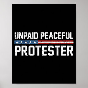Poster Manifestant Pacifique Non Rémunéré
