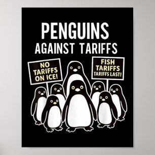 Poster Manifestation de manchots contre les tarifs douani