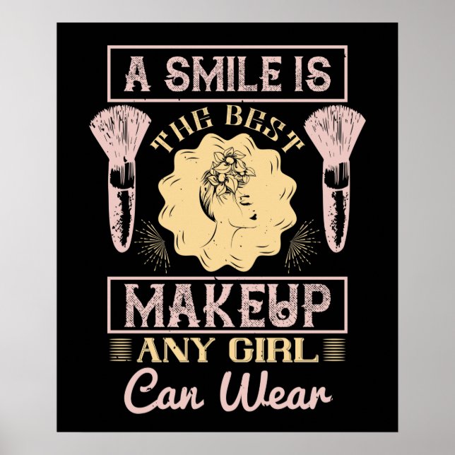 Poster Maquillage - Un Sourire Est Le Meilleur Maquillage (Devant)