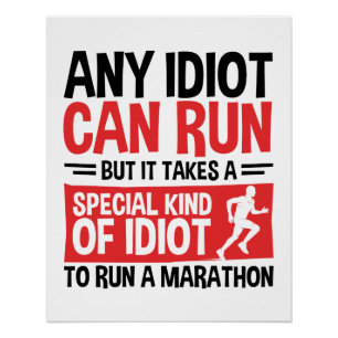 Poster Marathon Runner N'Importe Quel Idiot Peut Exécuter