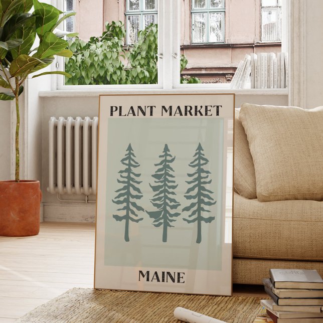 Poster Marché plante Maine Green Pine Tree Forest (In situ Living room)