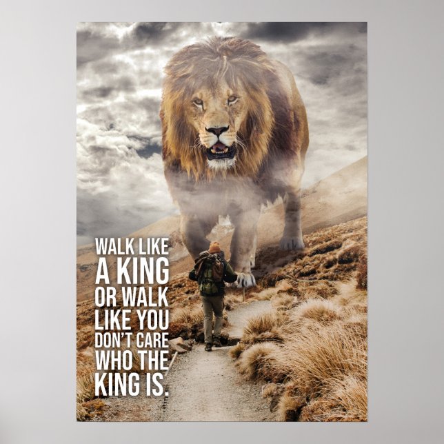 Poster Marcher comme un roi - Lion contre homme - Motivat (Devant)