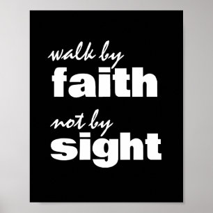 POSTER MARCHER PAR LA FOI NON PAR LA VUE