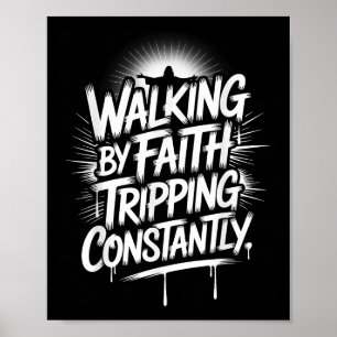 Poster Marcher Par La Foi Tripping Constamment Christian