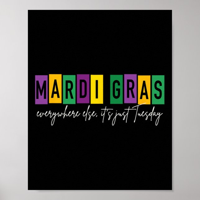 Poster Mardi Gras 2025 partout ailleurs C'est mardi (Devant)