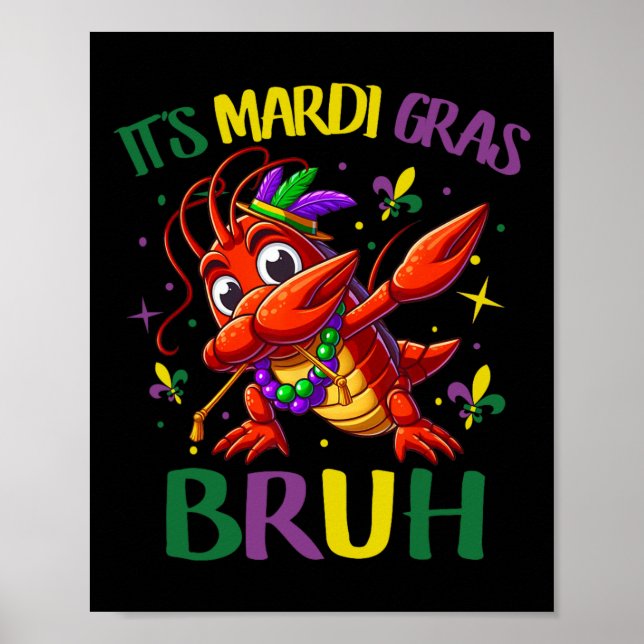 Poster Mardi Gras Bruh (Devant)