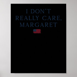 Poster Margaret ne m'intéresse pas vraiment