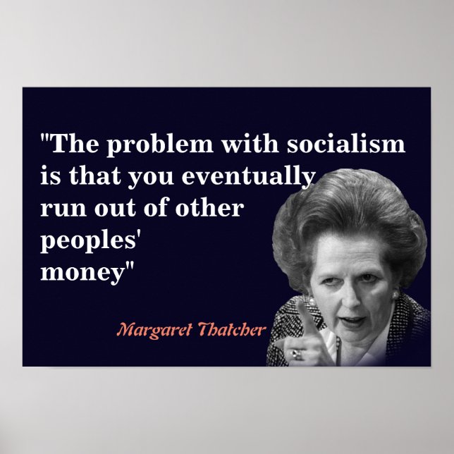 Poster Margaret Thatcher Citation sur le socialisme (Devant)