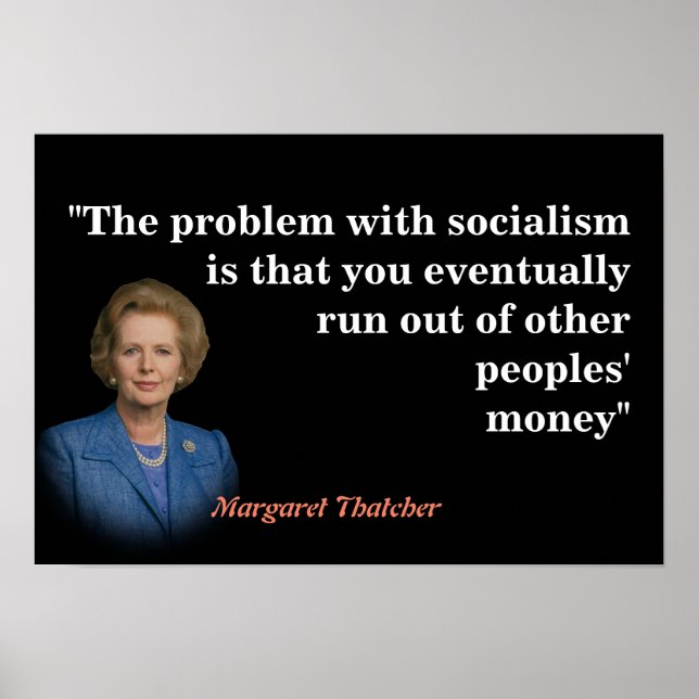 Poster Margaret Thatcher Citation sur le socialisme (Devant)
