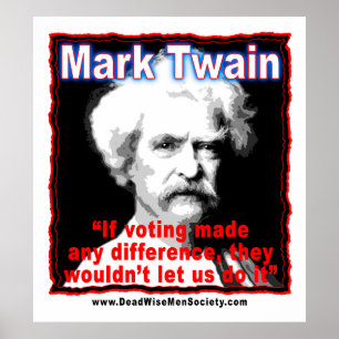 Poster Mark Twain votant la citation de différence