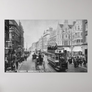 Poster Market Street, Manchester, c.1910