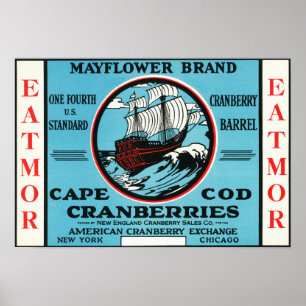 Poster Marque Cape Cod Mayflower Eatmor Cranberries