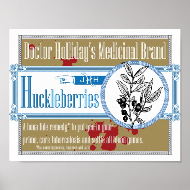 Poster Marque médicinale du docteur Holliday Huckleberrie (Devant)