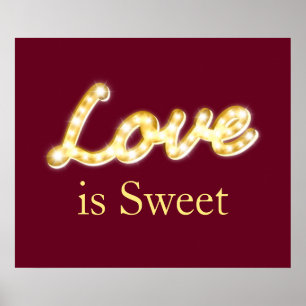 Poster Marquee Lights Love is Sweet - marsala