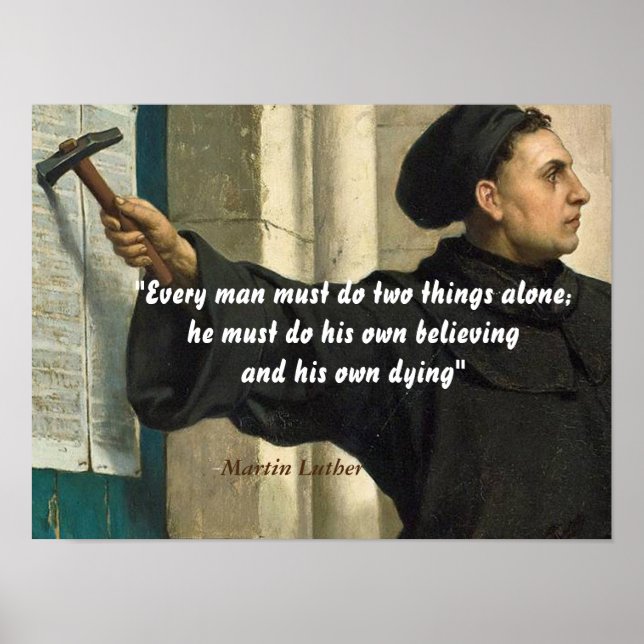 Poster Martin Luther Cite La Croyance Et La Mort