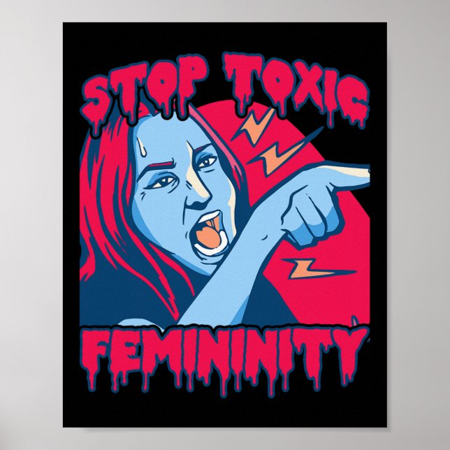 Poster Masculinité Féminine Toxique Disant anti-féministe (Devant)