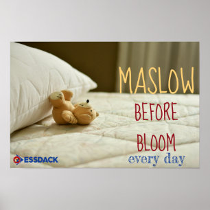 Poster Maslow avant la floraison