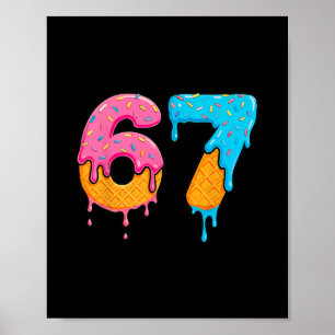 Poster Mason 67 Glace Dégoulinante Mème Six Sept