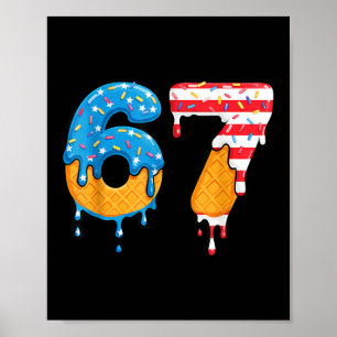 Poster Mason 67 Glace Dégoulinante Mème Six Sept Drapeau