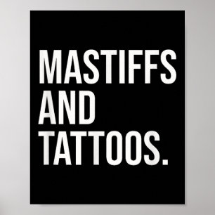 Poster Mastiffs Et Tattoos Mastiff Propriétaire Chien Enc