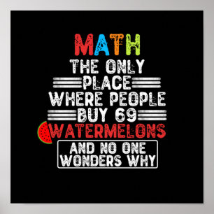 Poster Math Le Seul Endroit Où Les Gens Achètent 69 Water