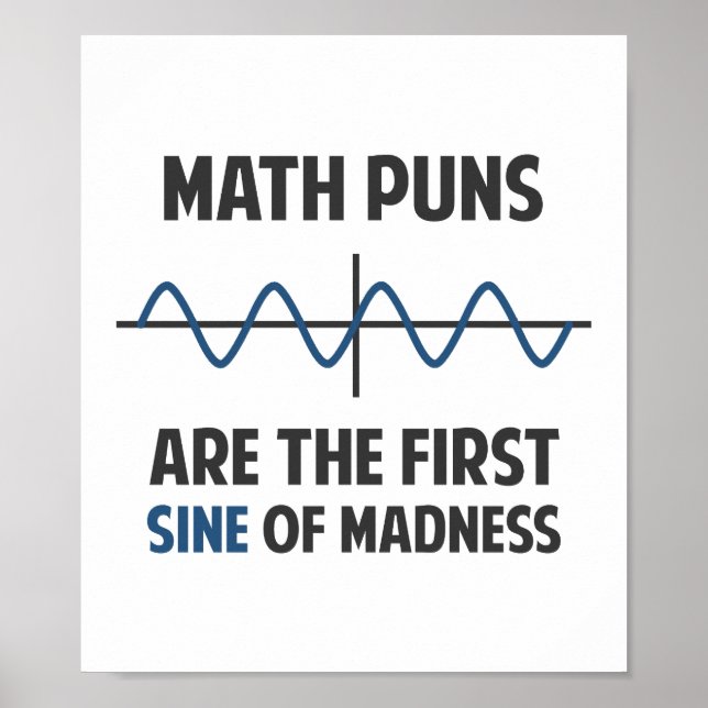 Poster Math Puns Premier Sine of Madness (Devant)