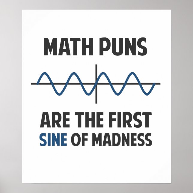 Poster Math Puns Premier Sine of Madness (Devant)
