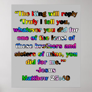 Poster Matthew 25:40 - LGBTQIA+ Pride Version
