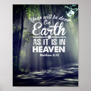 Poster Matthew 6:10 On Earth as it is in Heaven