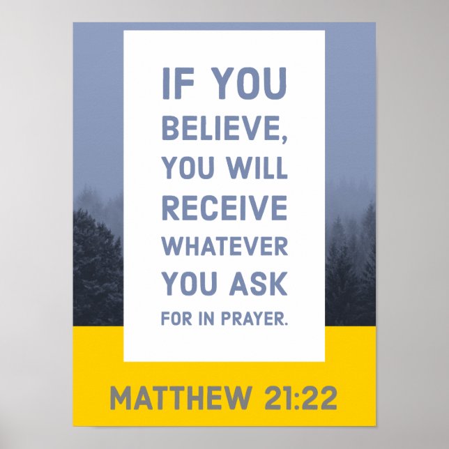Poster Matthieu 21:22 Verse de la Bible (Devant)