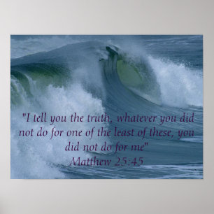 Poster Matthieu 25:45