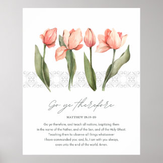 Poster Matthieu 28:19-20 Verse de la Bible et Tulipes