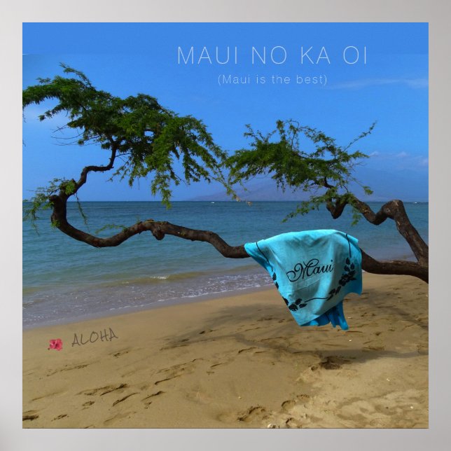 Poster Maui No Ka Oi (personnalisable) (Devant)