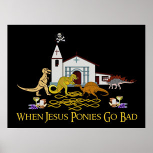 Poster Mauvais poney Jésus