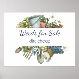 Poster Mauvaises herbes à vendre pour un jardinage amusan